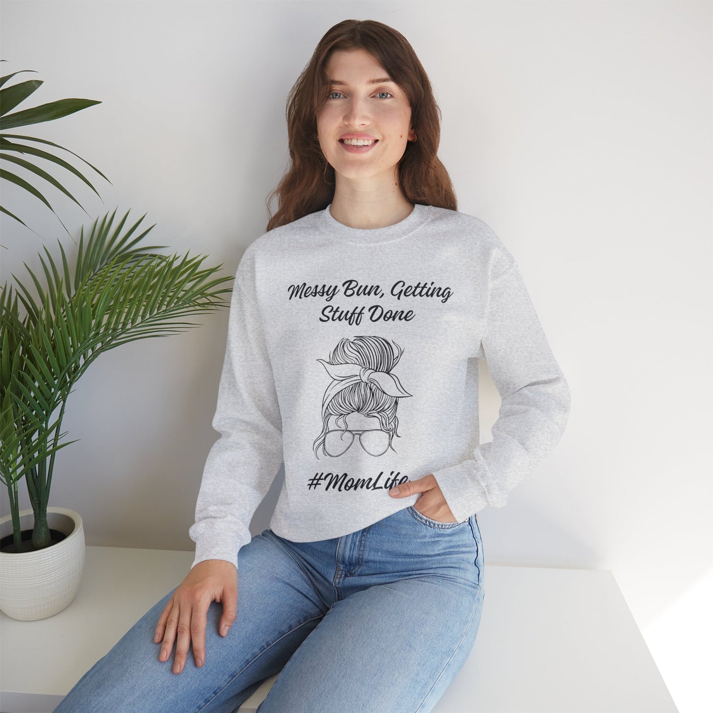 Messy Bun Mom Life Crewneck Sweatshirt