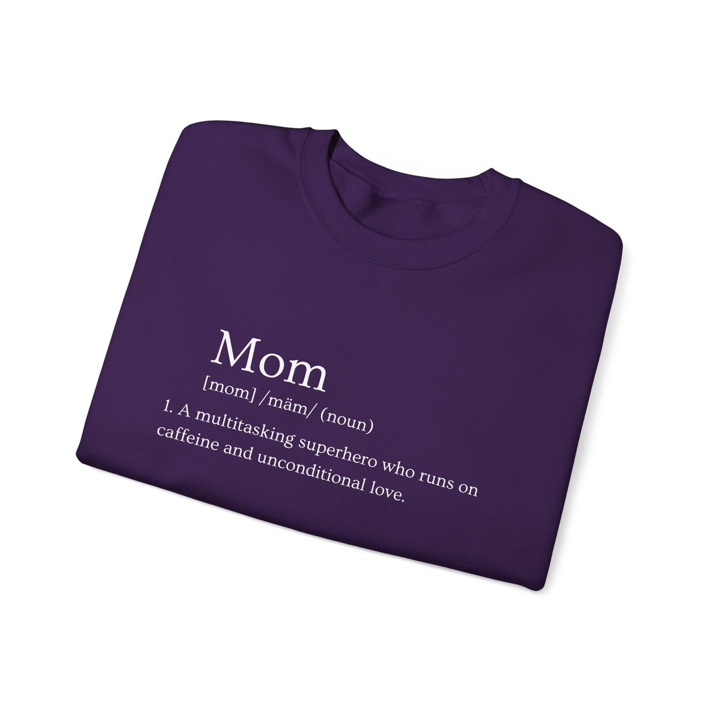 Mom Definition Sweatshirt