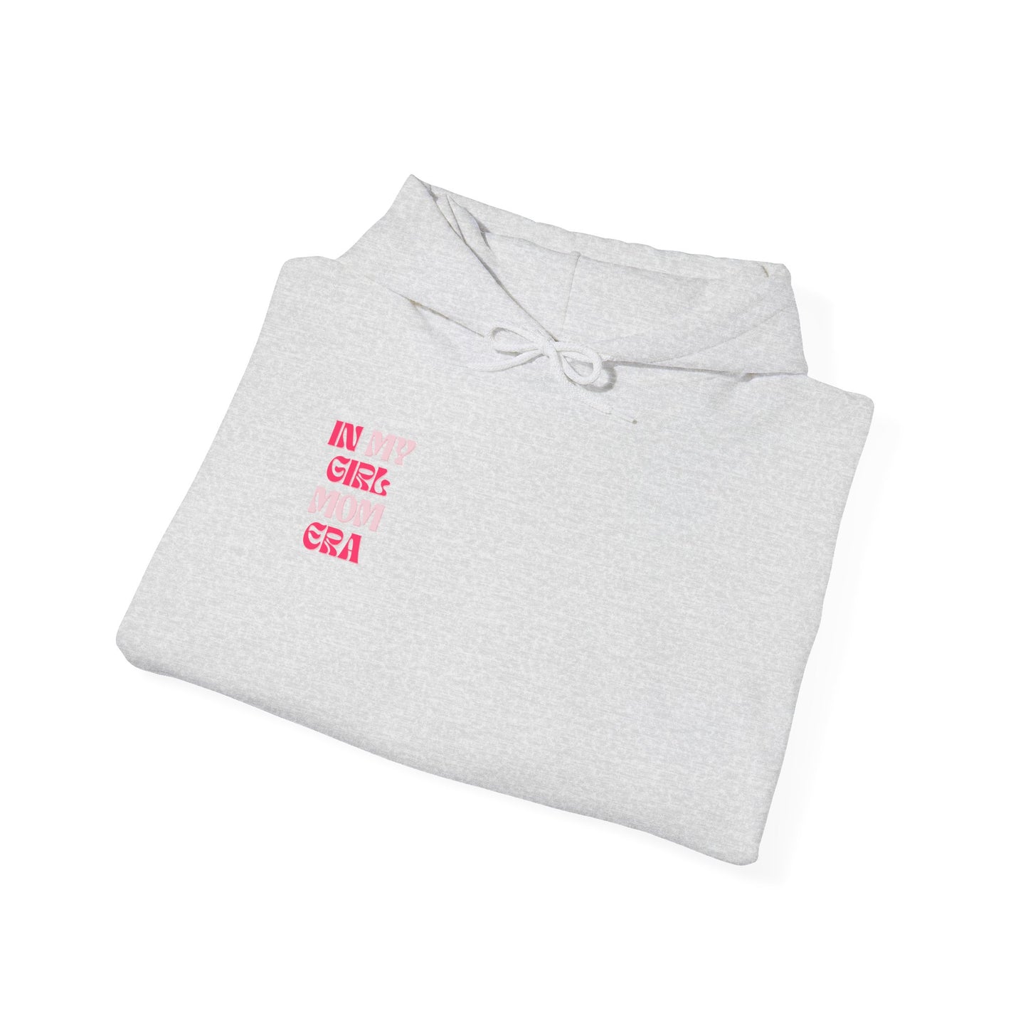 In My Girl Mom Era Hoodie