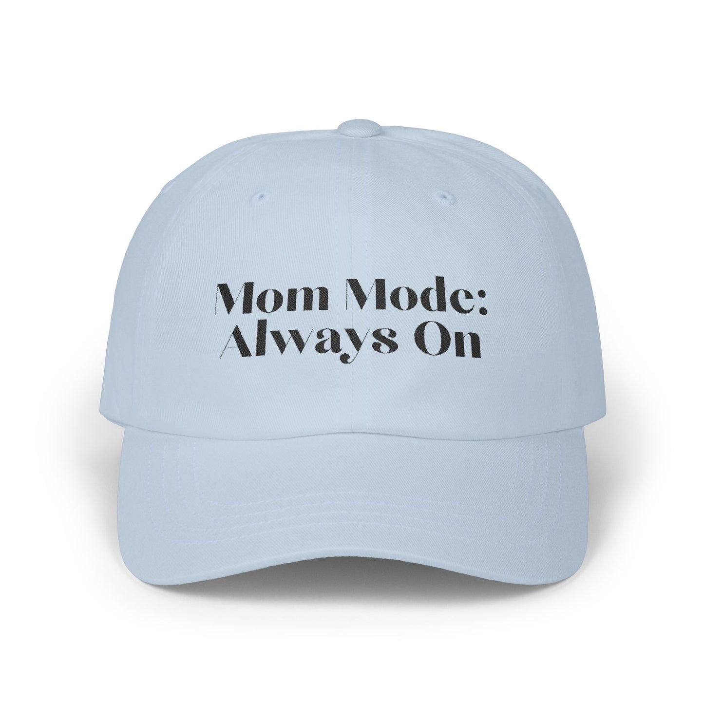 Mom Mode Hat