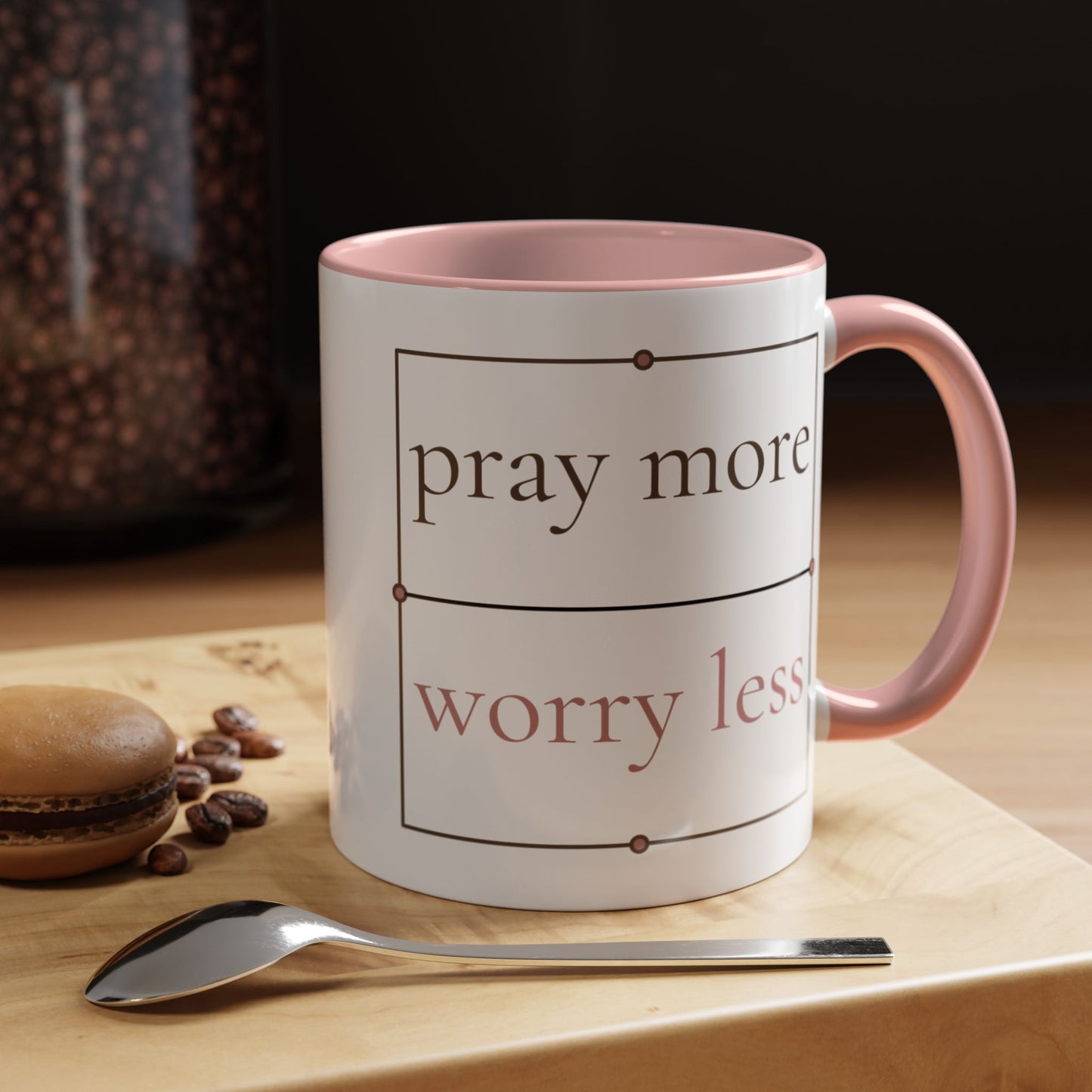 Pray More Worry Less Coffee Mug