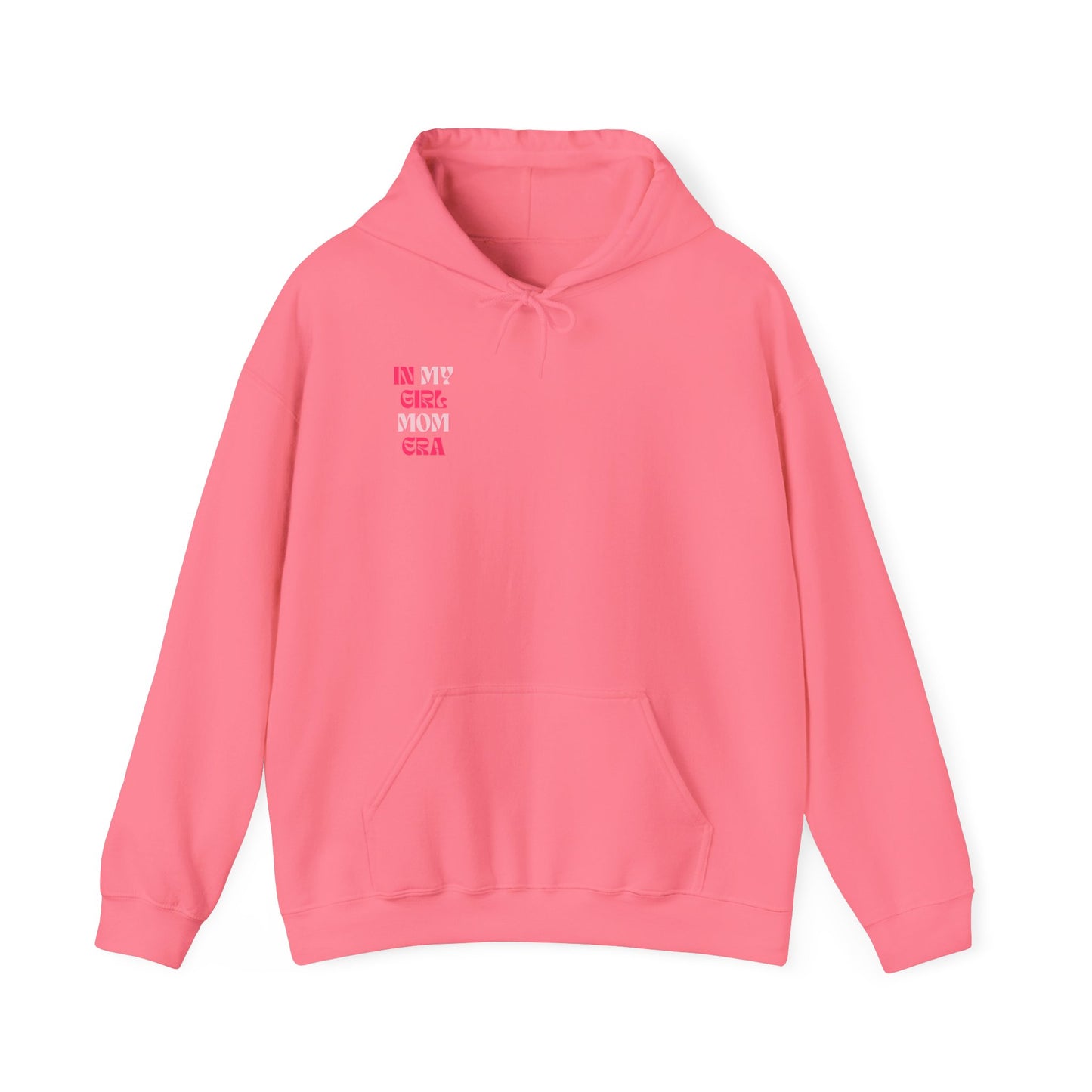 In My Girl Mom Era Hoodie