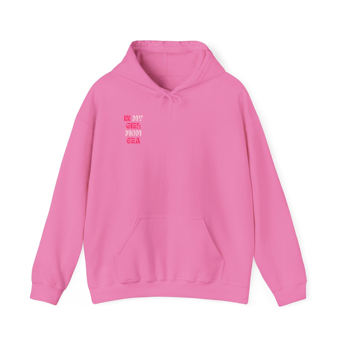 In My Girl Mom Era Hoodie