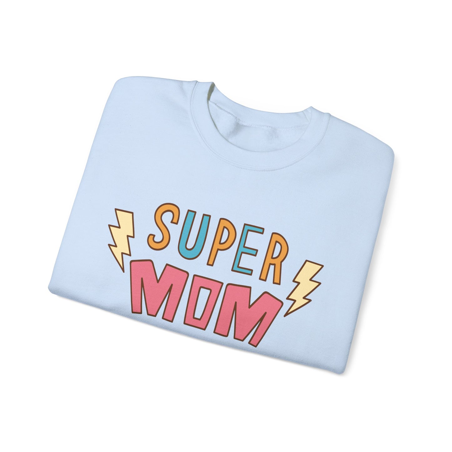 Super Mom Crewneck Sweatshirt