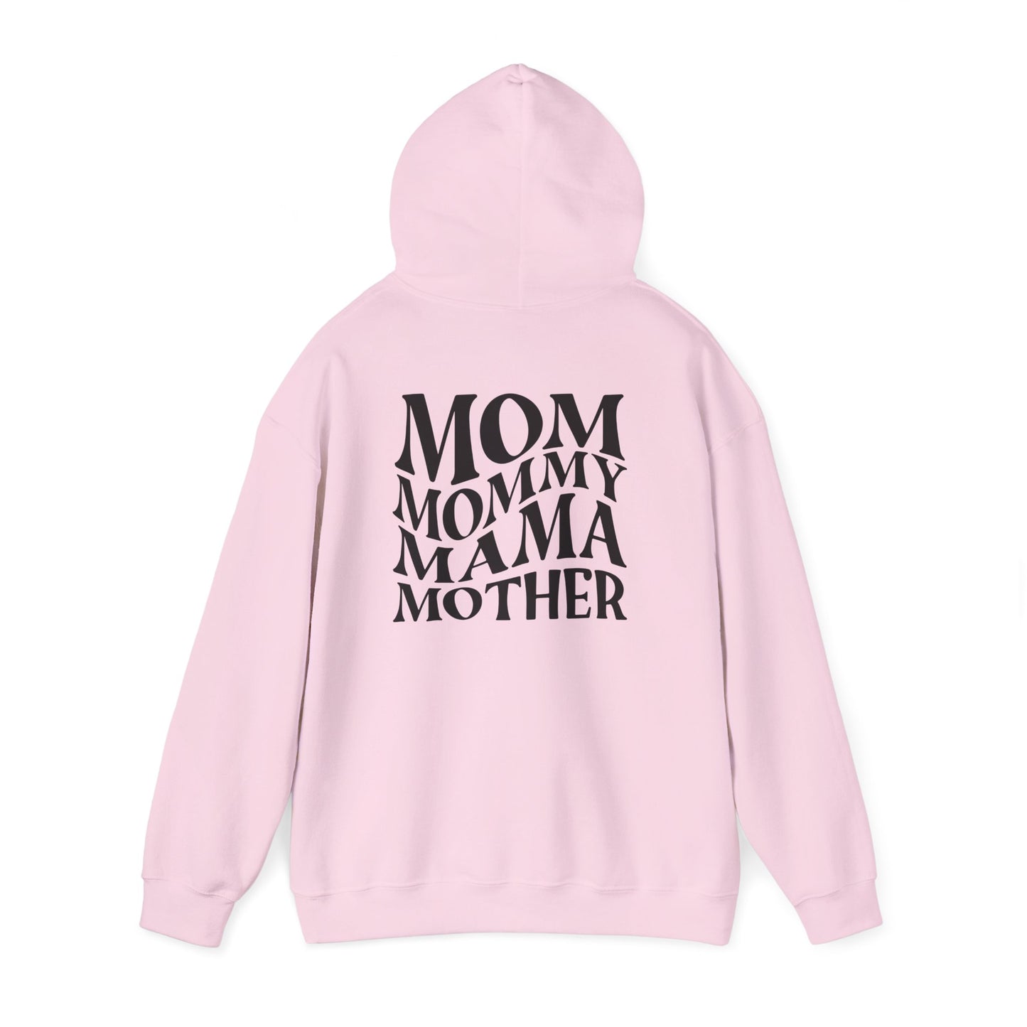 Mom Themed Hoodie