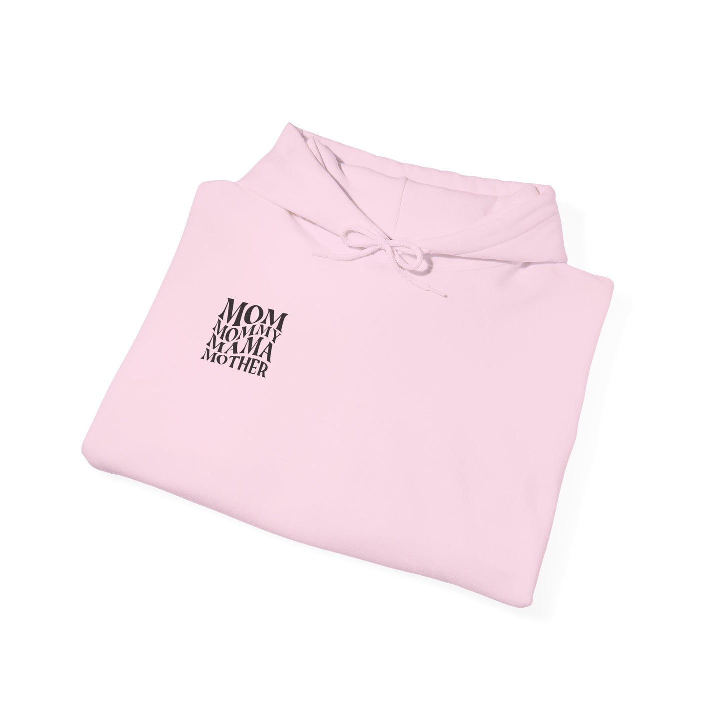 Mom Themed Hoodie