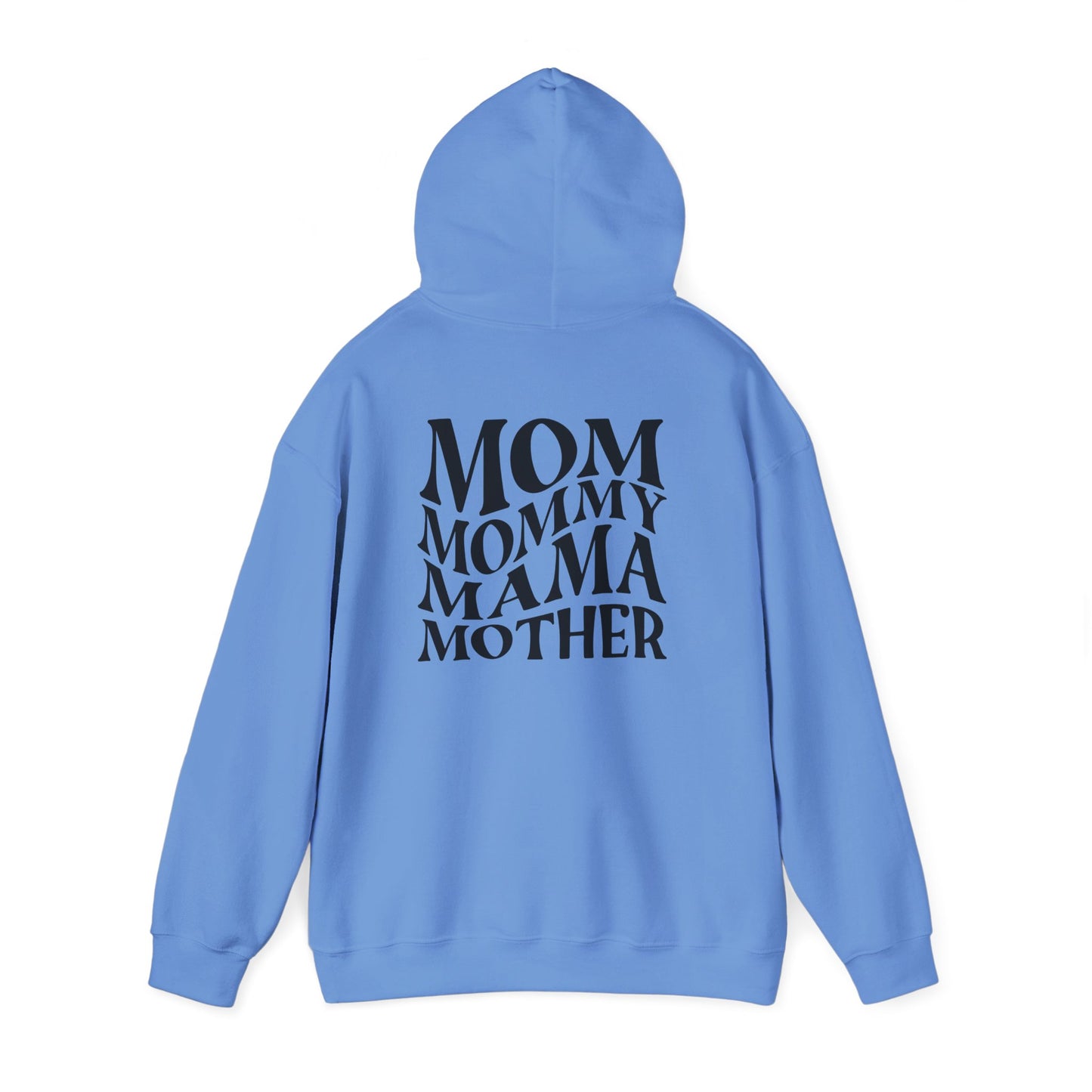 Mom Themed Hoodie