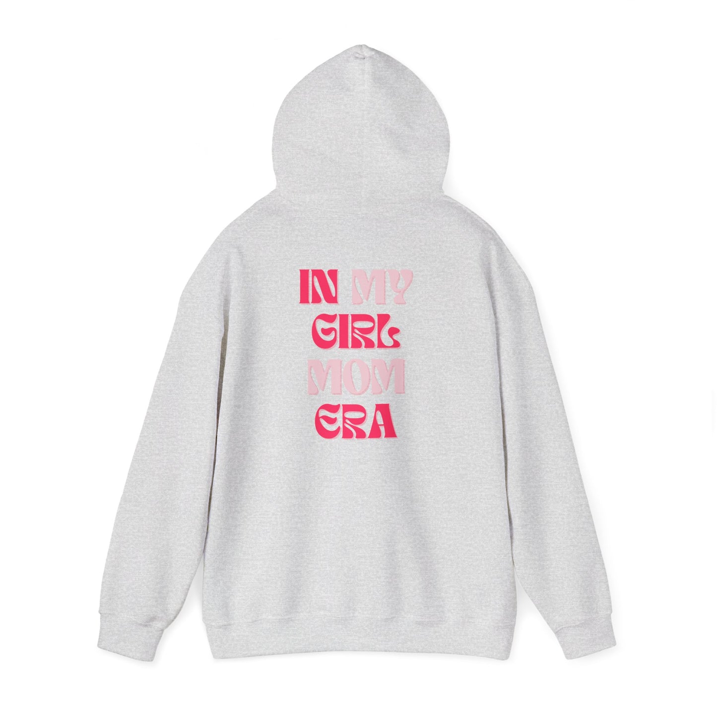 In My Girl Mom Era Hoodie