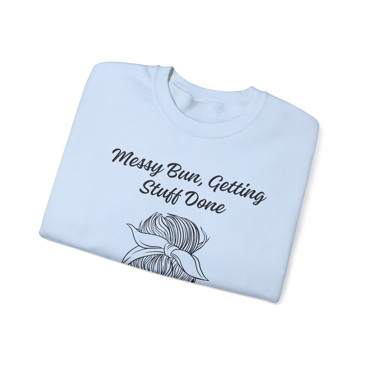 Messy Bun Mom Life Crewneck Sweatshirt