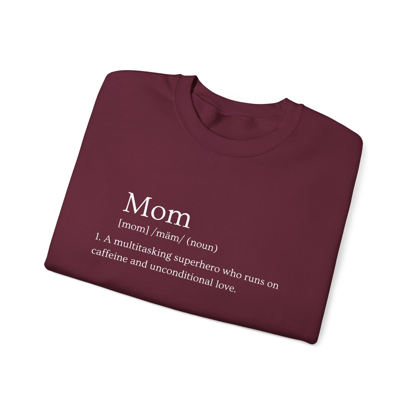 Mom Definition Sweatshirt