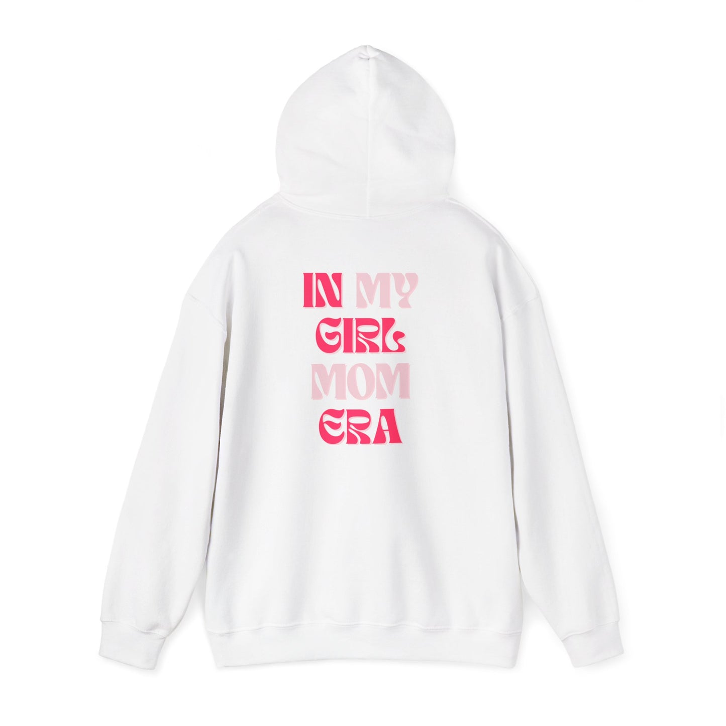 In My Girl Mom Era Hoodie