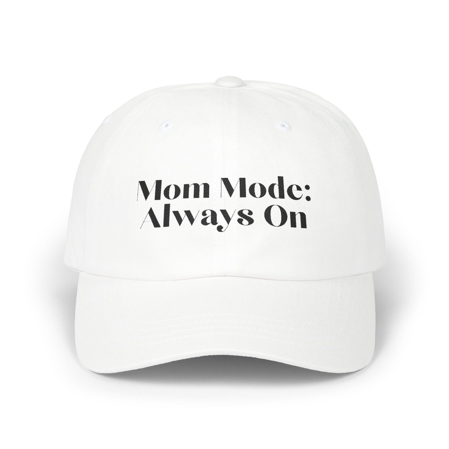 Mom Mode Hat