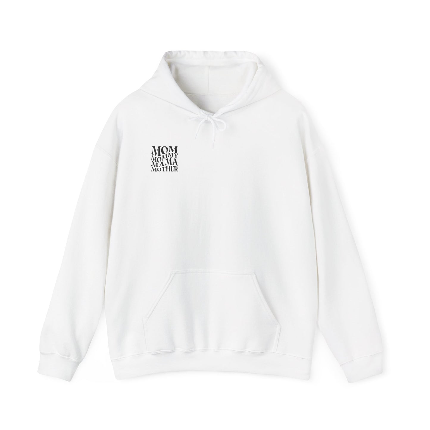 Mom Themed Hoodie