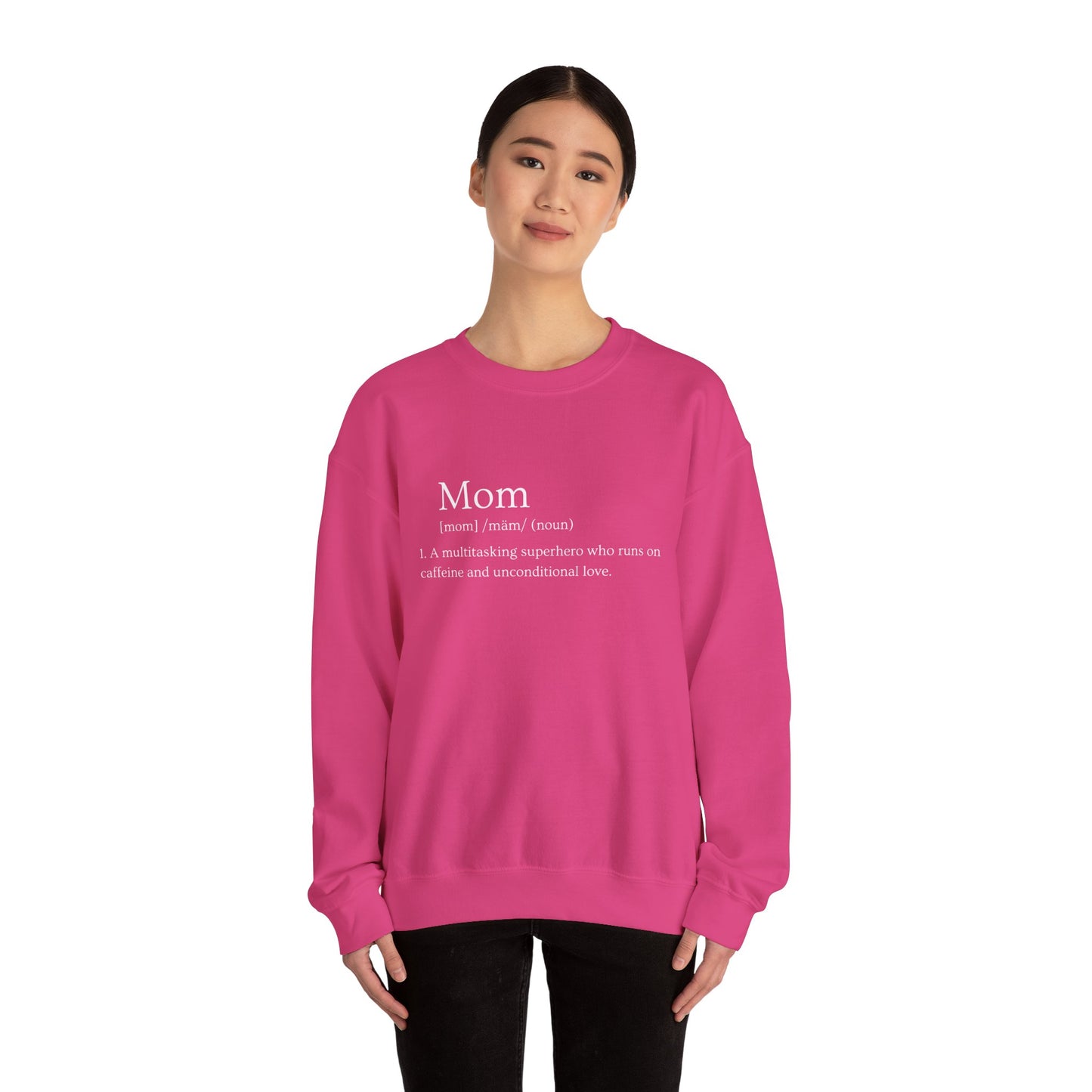 Mom Definition Sweatshirt