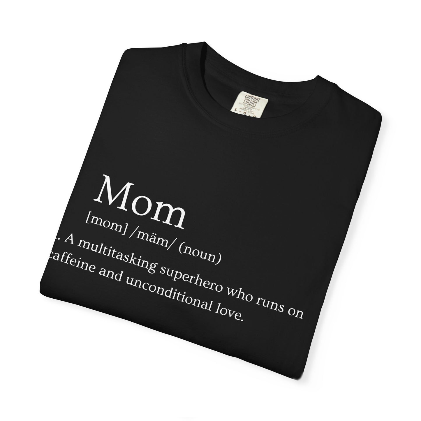 Mom Definition T-shirt