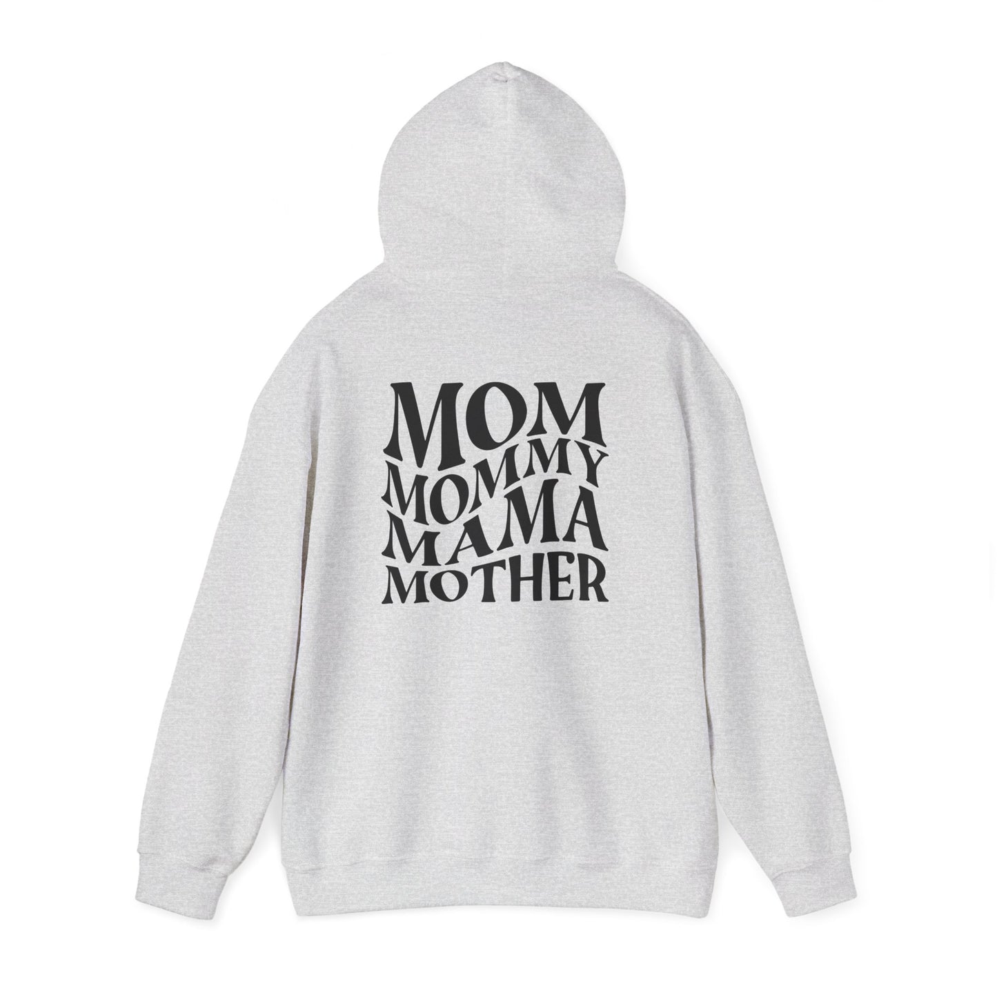 Mom Themed Hoodie