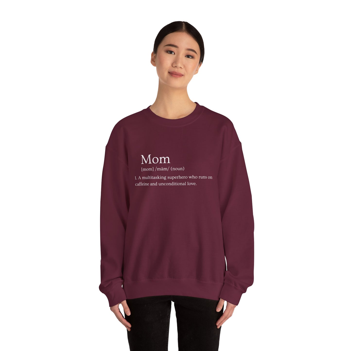 Mom Definition Sweatshirt