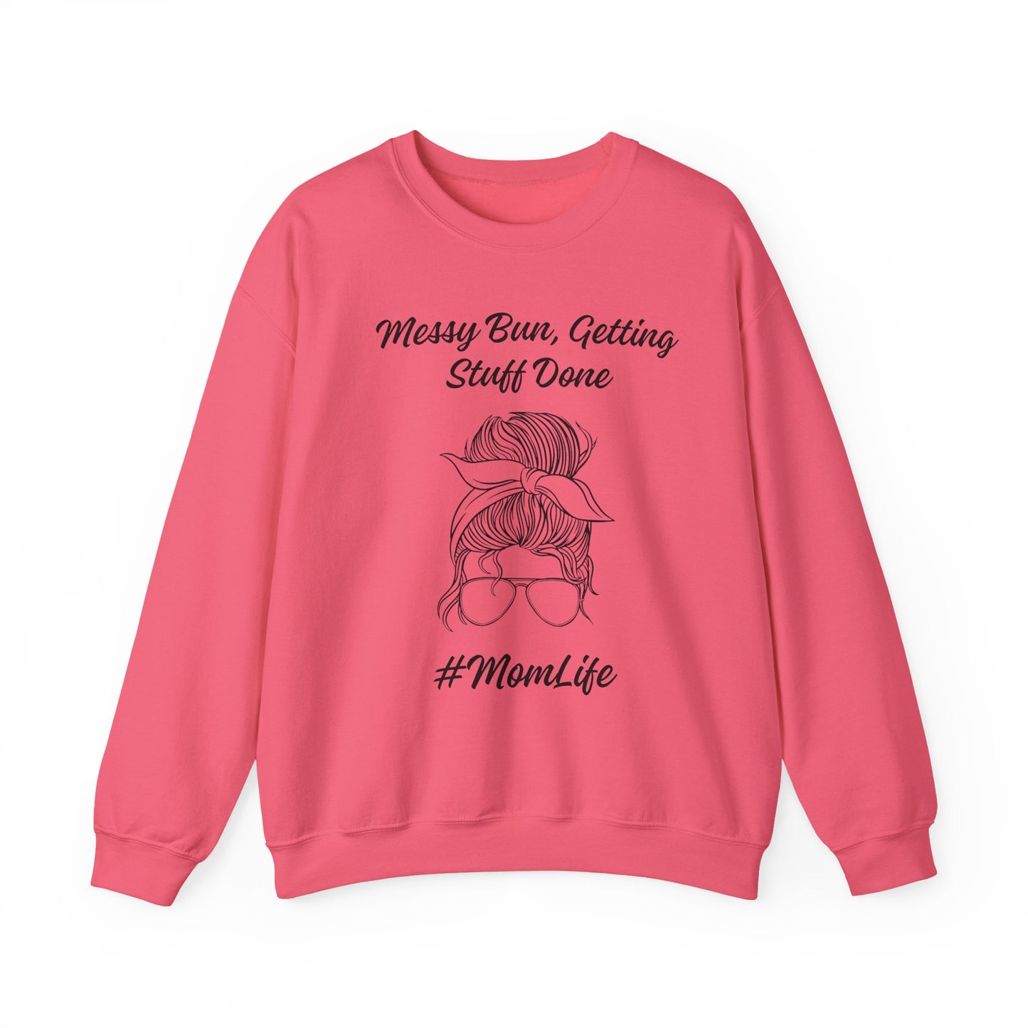 Messy Bun Mom Life Crewneck Sweatshirt
