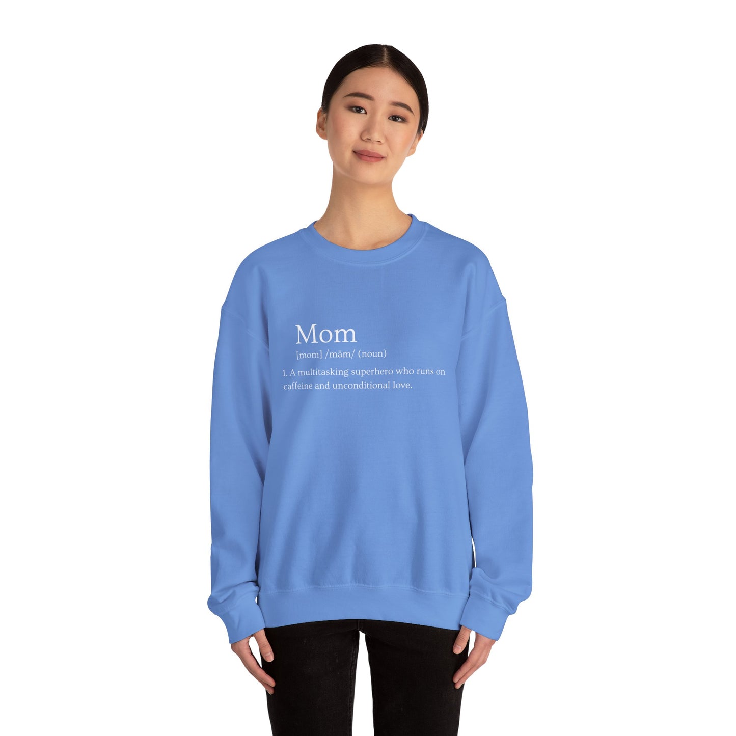 Mom Definition Sweatshirt