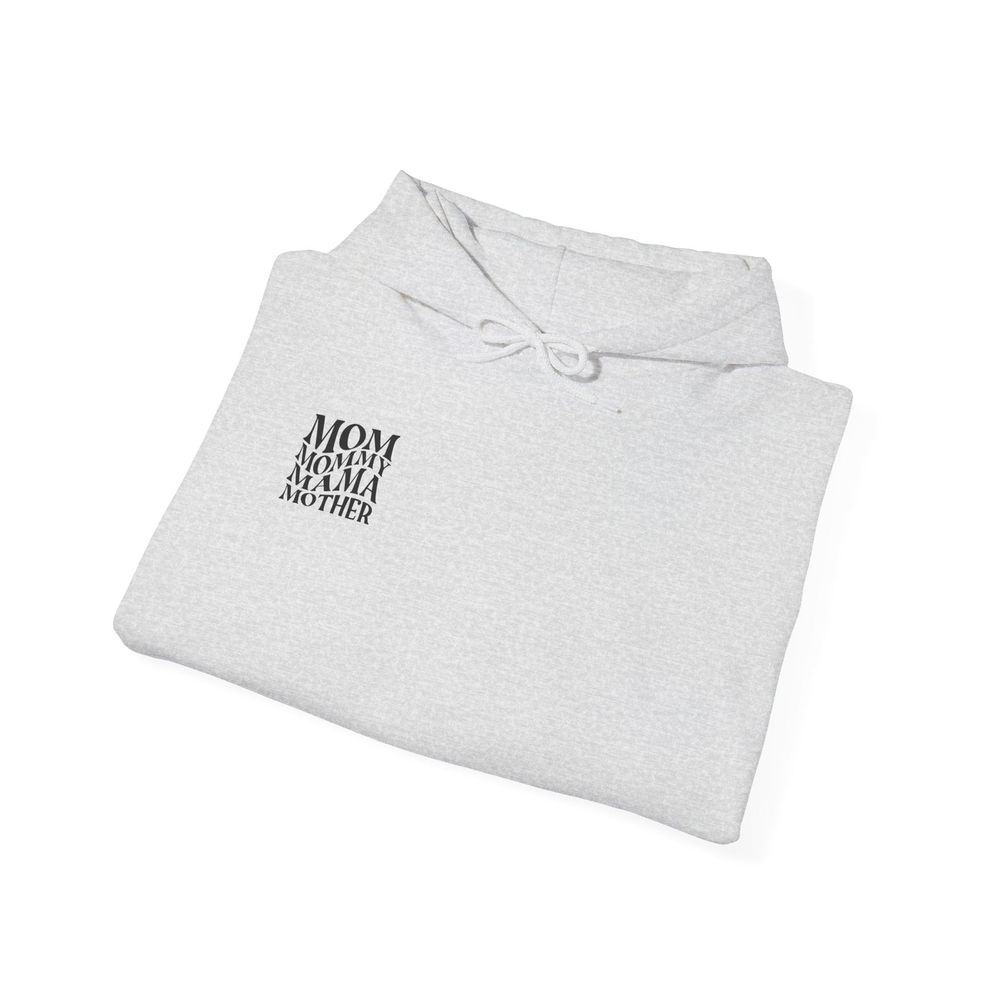 Mom Themed Hoodie