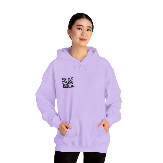 In My Mom Era Hooded Sweatshirt