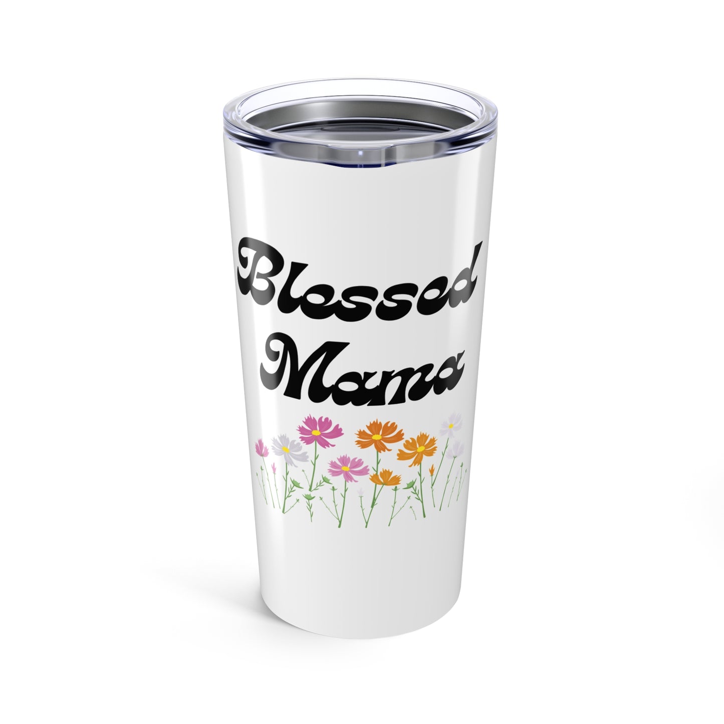 Blessed Mama Tumbler 20oz