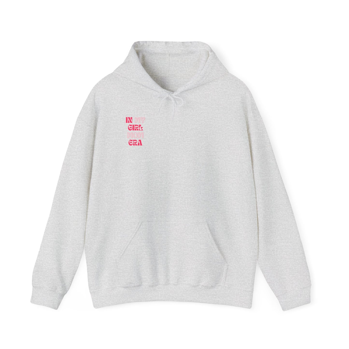 In My Girl Mom Era Hoodie