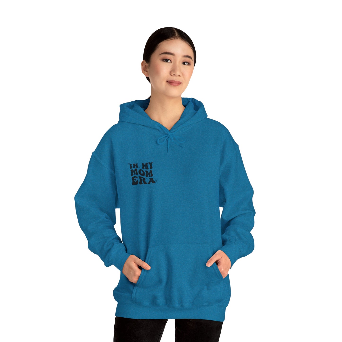 In My Mom Era Hooded Sweatshirt