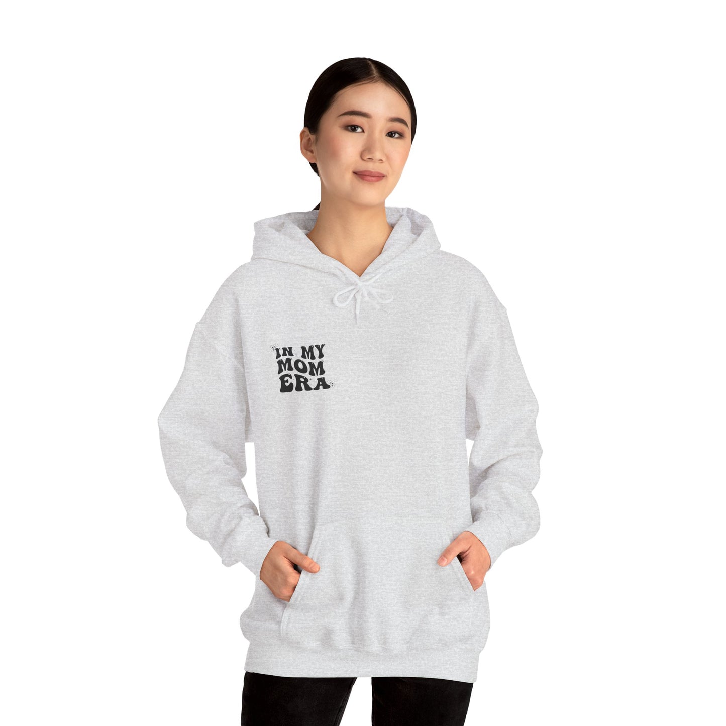 In My Mom Era Hooded Sweatshirt
