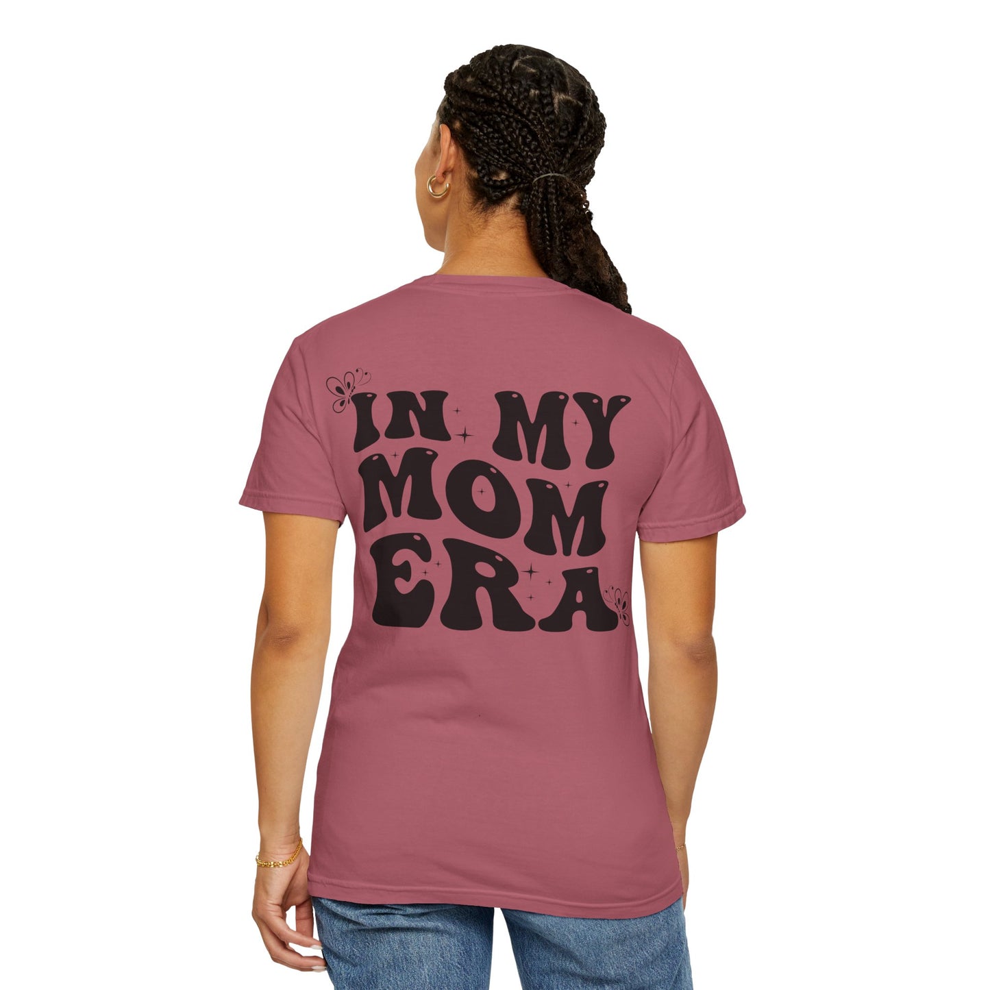 In My Mom Era T-Shirt