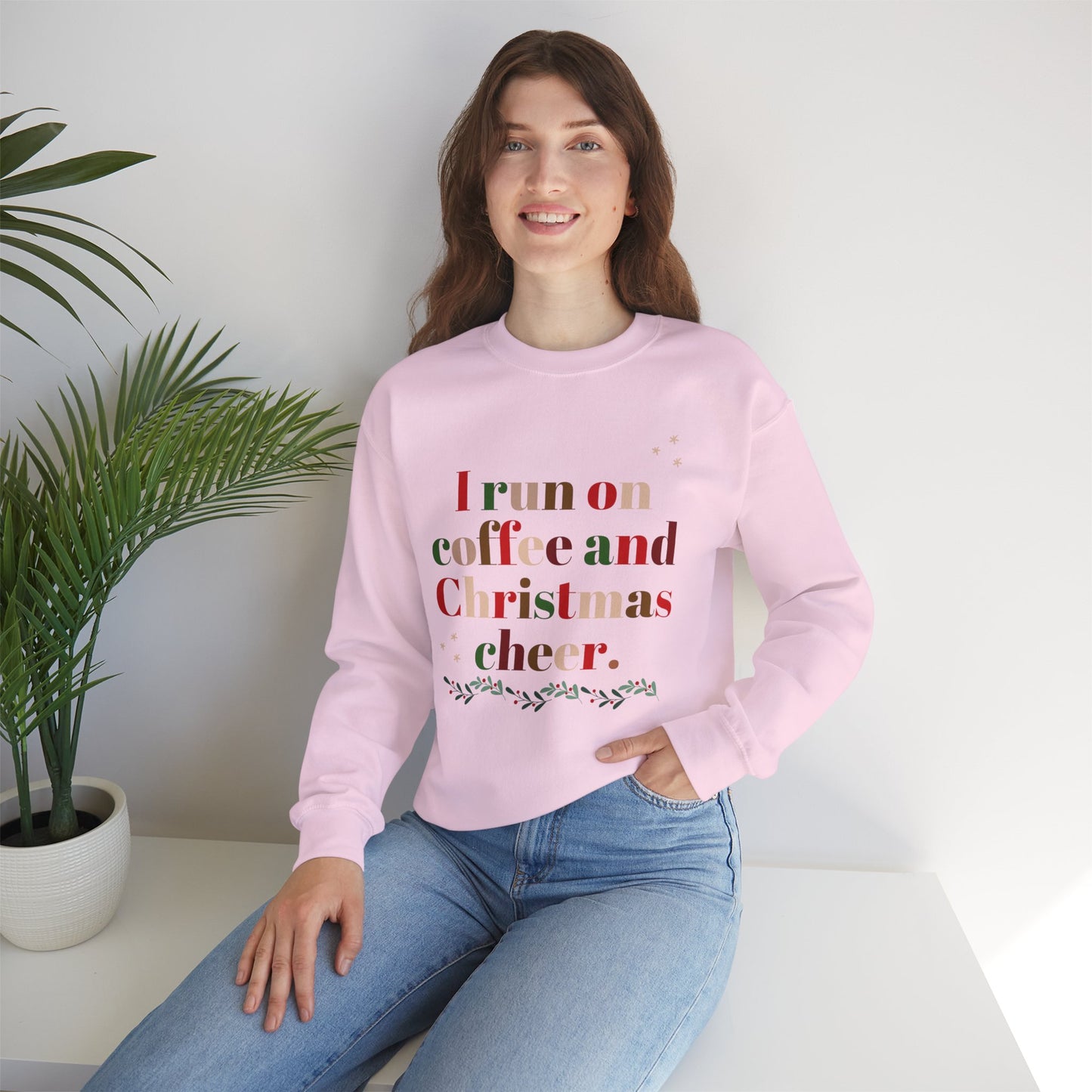 Christmas Coffee Sweatshirt - "I Run on Coffee and Christmas Cheer" Holiday Crewneck