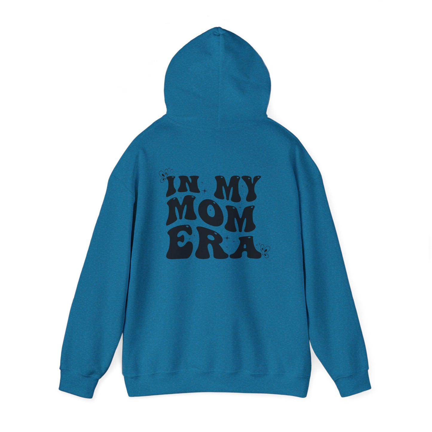 In My Mom Era Hooded Sweatshirt