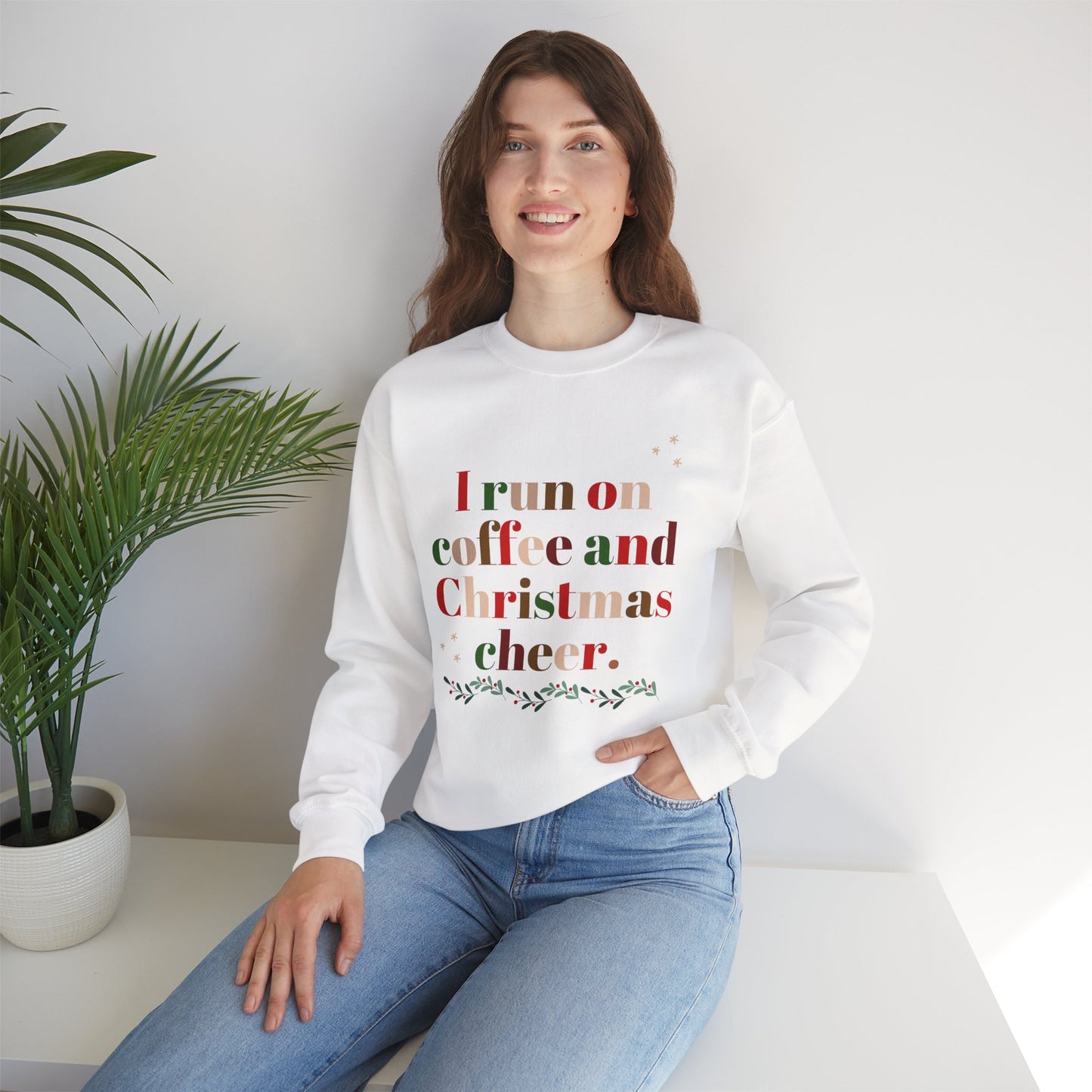 Christmas Coffee Sweatshirt - "I Run on Coffee and Christmas Cheer" Holiday Crewneck