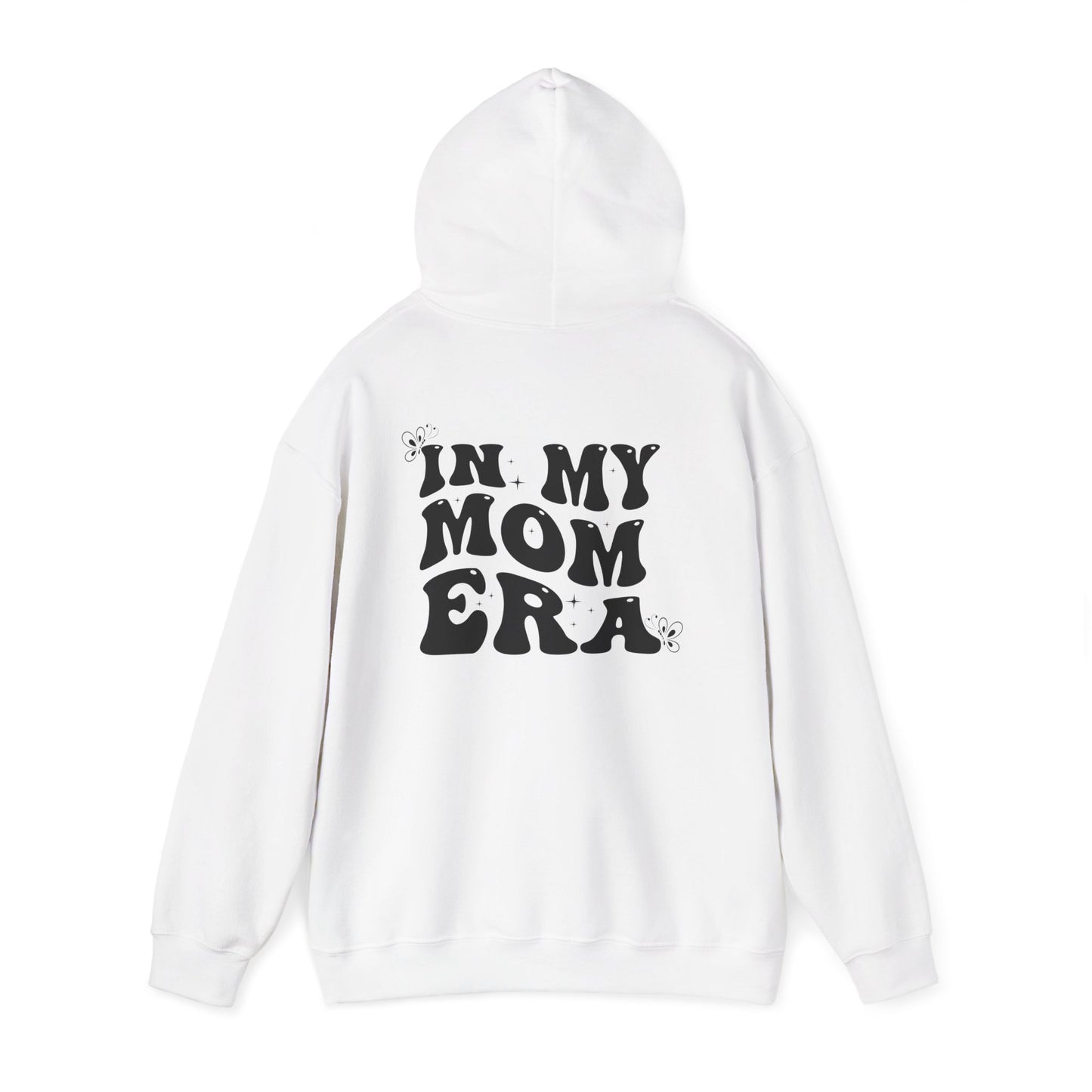 In My Mom Era Hooded Sweatshirt