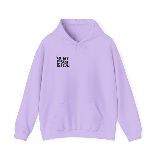 In My Mom Era Hooded Sweatshirt