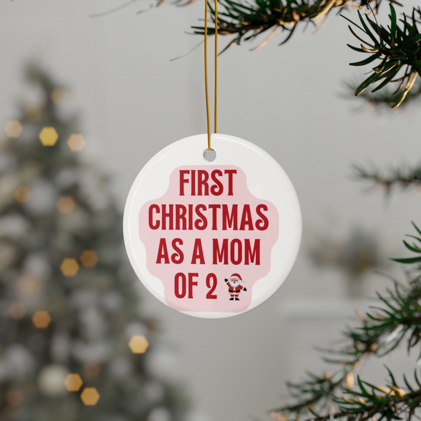 First Christmas as a Mom of 2 Ceramic Ornament — New Mom Holiday Keepsake