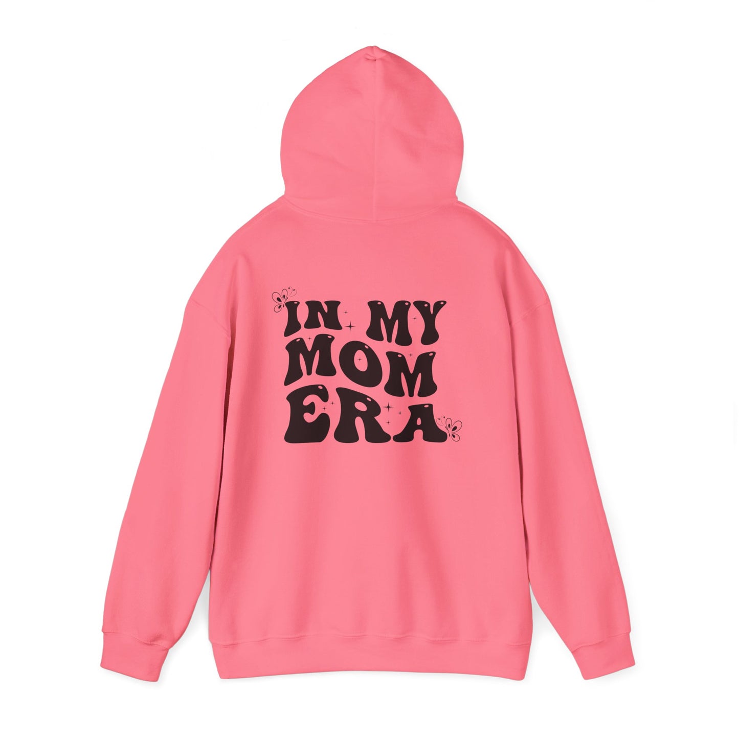 In My Mom Era Hooded Sweatshirt