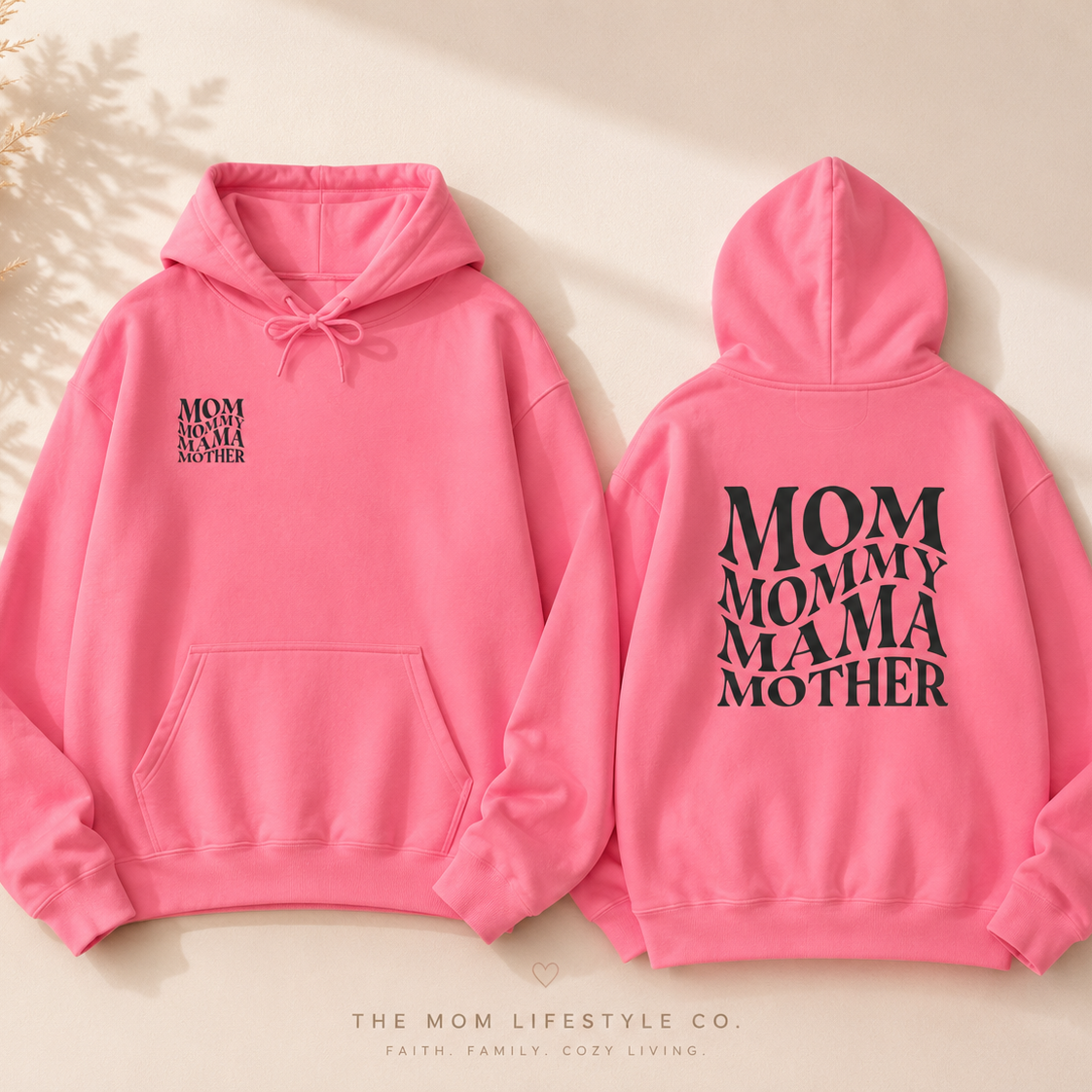 Mom Themed Hoodie