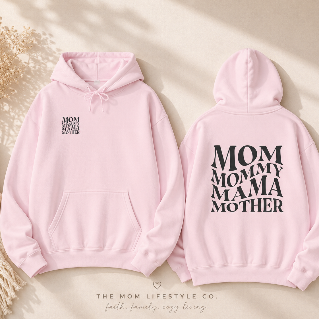 Mom Themed Hoodie