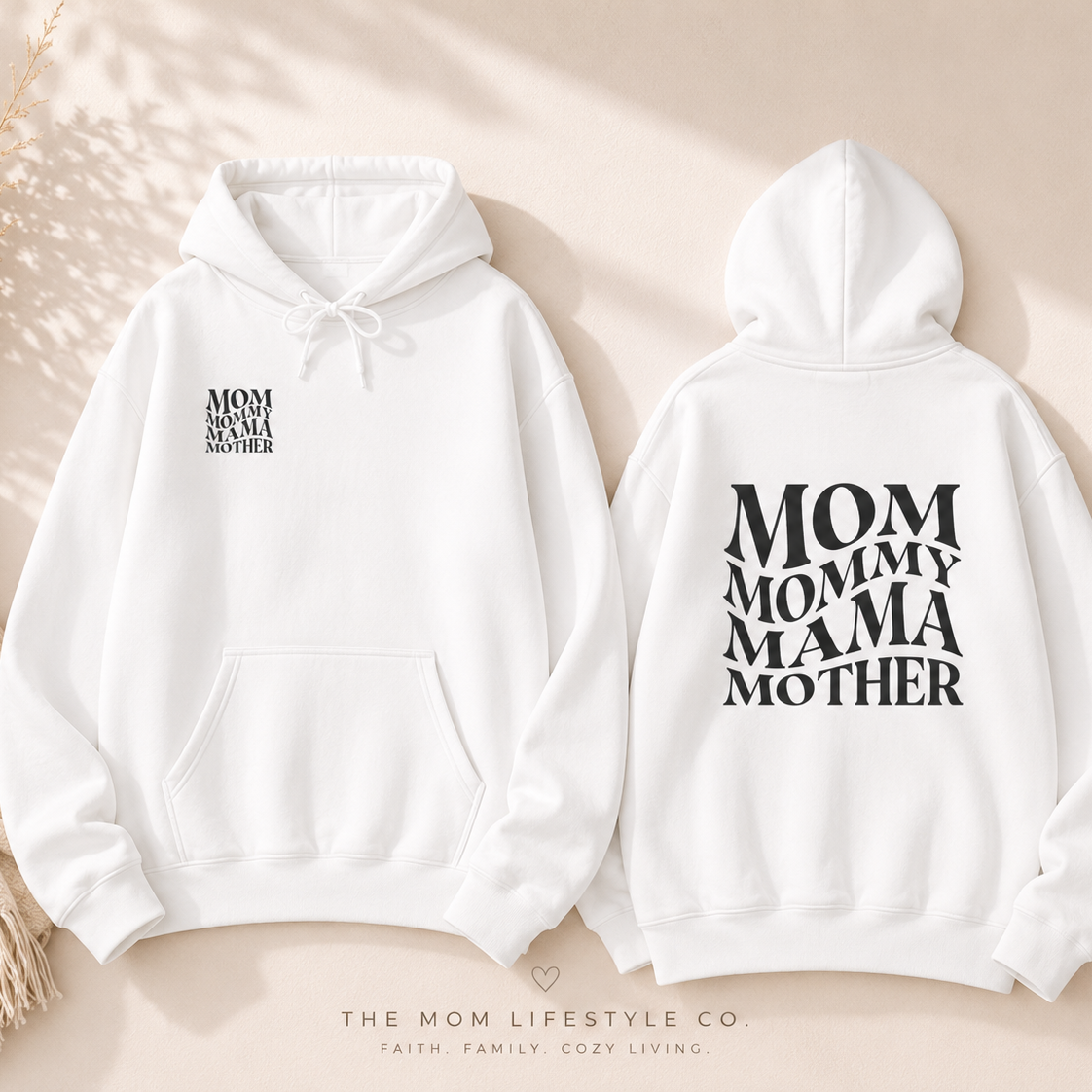 Mom Themed Hoodie