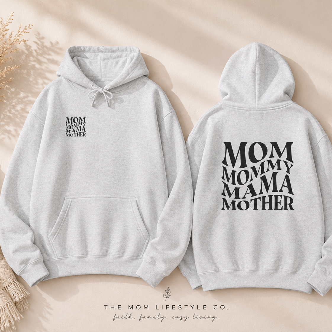 Mom Themed Hoodie
