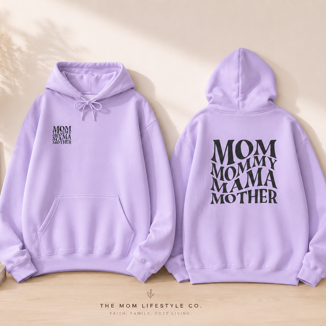 Mom Themed Hoodie